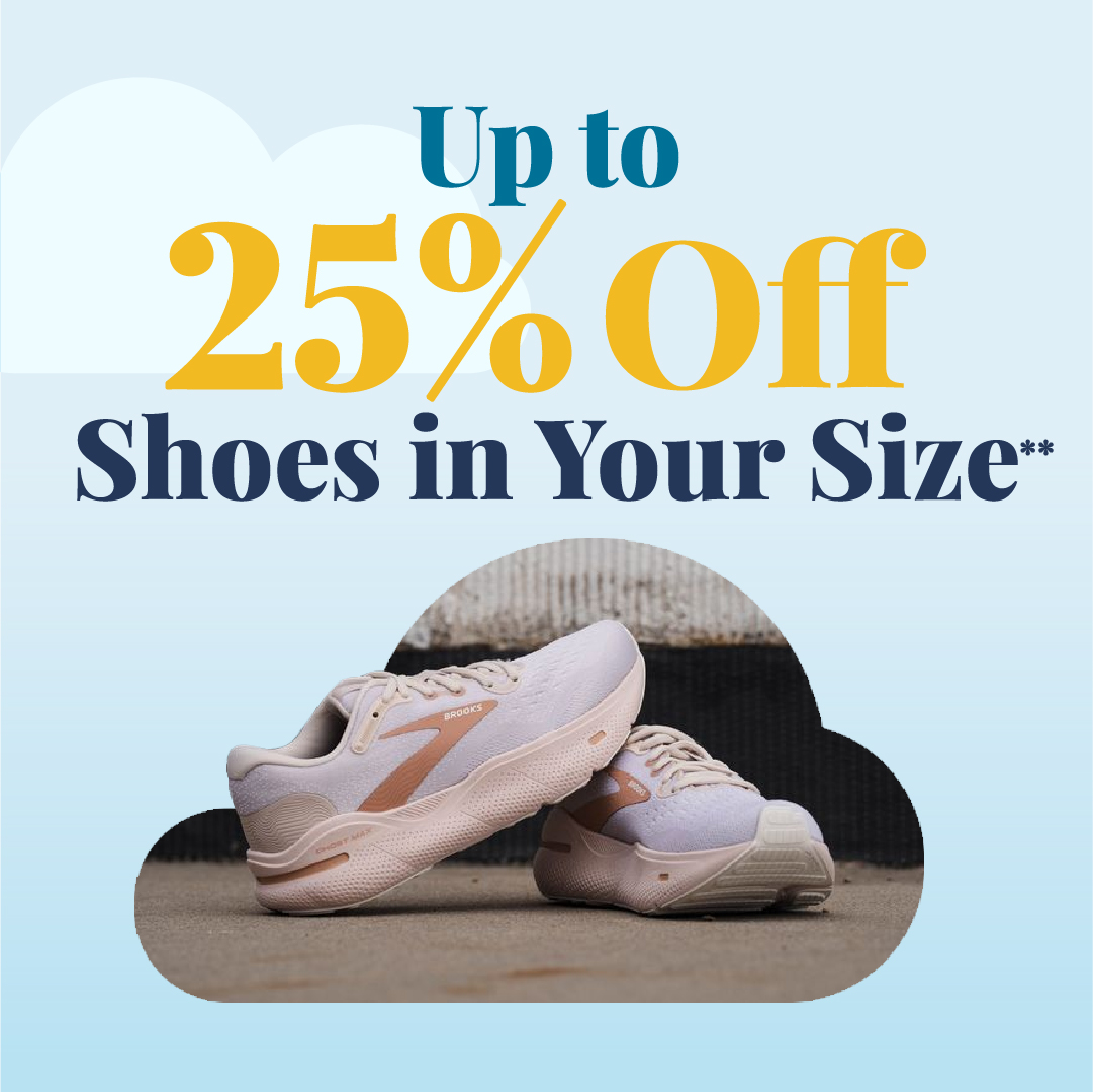 Up to 25% off shoes in your size