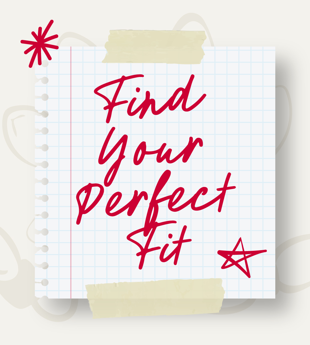 Find Your Perfect Fit