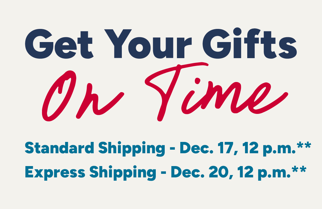 Get Your Gifts on Time