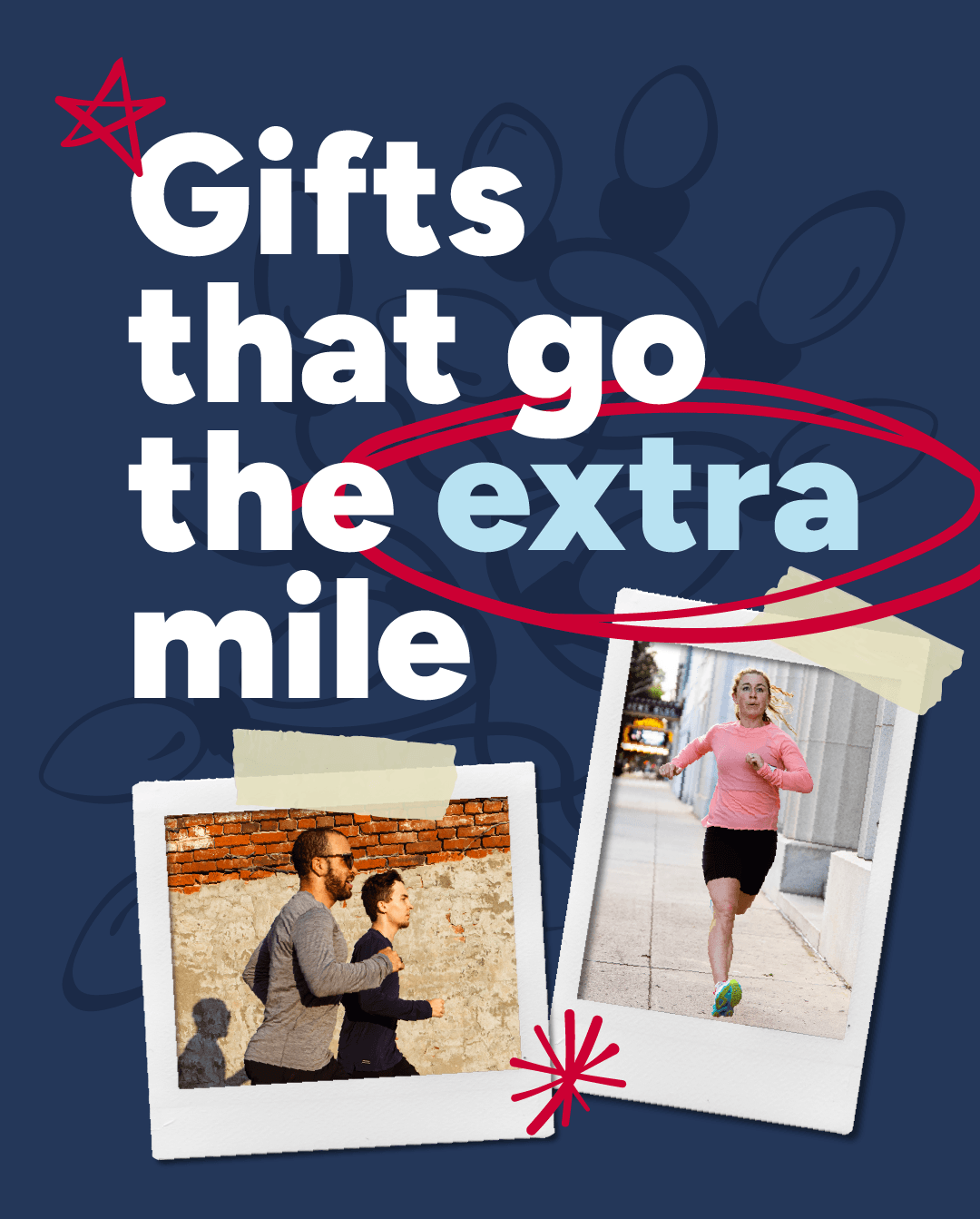 Gifts that go the extra mile